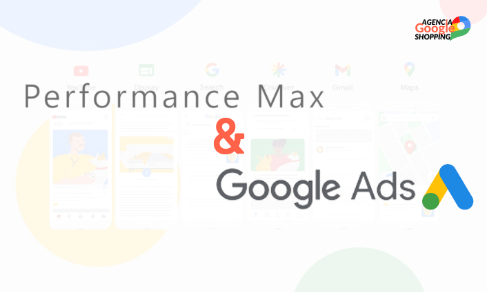 Performance Max y Google Ads